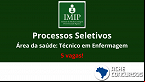 IMIP abre vagas na saúde indígena para Técnicos de Enfermagem no PE e PB