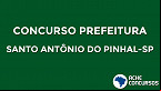 Concurso Prefeitura de Santo Antônio do Pinhal-SP 2020: salários até R$ 4 mil