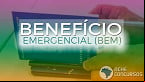 Benefício Emergencial (BEm) é prorrogado até fim de 2020; veja como receber 