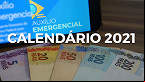 Tabela do Auxílio Emergencial 2021 para o mês de JULHO: veja as datas