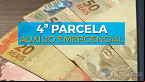 Caixa antecipa a 4ª parcela do Auxílio Emergencial que começa em julho