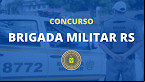 Concurso Brigada Militar-RS 2022: Fundatec será a banca para 4.000 vagas