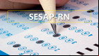 Processo Seletivo SESAP-RN tem 720 vagas de nível médio e superior