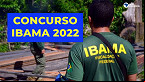 IBAMA divulga resultado de concurso para vagas reservadas a negros