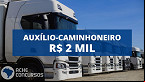 Auxílio Caminhoneiro; veja como fazer cadastro e a autodeclaração para receber as parcelas