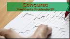 Concurso Prefeitura de Presidente Prudente-SP 2022: Sai edital com 25 vagas de até R$ 9.090