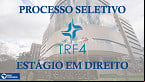 TRF-4 abre inscrições para estágio em Direito; bolsa é de R$ 1.050