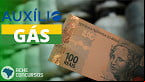Calendário do último Auxílio Gás de 2022 saiu! Confira as datas