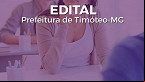 Prefeitura de Timóteo-MG abre 153 vagas de até R$ 14.446,52