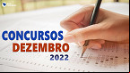 Concursos Públicos: Dezembro começa com 23.340 vagas de até R$ 35.462