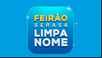 Feirão Serasa Limpa Nome é prorrogado; veja novas datas