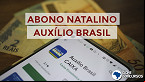 Bolsa Família terá abono natalino em 2024? Veja quem vai receber o valor extra