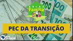 Bolsa Família, Salário Mínimo e Reajuste de servidores: veja a distribuição de dinheiro da PEC da Transição