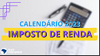 IR 2023 já tem prazo para declaração