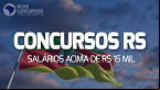 Concursos RS: Veja 7 editais com inscrições abertas e salários acima de R$ 15 mil
