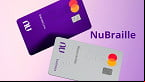 Nubank lança cartão em Braille para cegos: veja como ele é