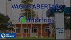 Marfrig abre 280 novas vagas de emprego em março de 2023