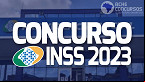 Concurso INSS 2023? Veja o que se sabe até agora