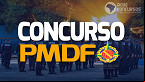 PMDF reabre concurso para Oficiais e Capelães