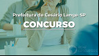 Concurso da Prefeitura de Cesário Lange-SP abre 20 vagas de até R$ 4 mil