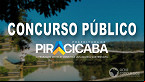 Concurso da Prefeitura de Piracicaba-SP 2023 é aberto com vagas de até R$ 9,4 mil
