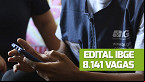Concurso IBGE: sai autorização para 8.141 vagas temporárias
