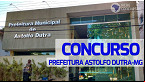 Concurso Prefeitura Astolfo Dutra-MG 2023: Edital abre 63 vagas