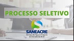 SANEACRE encerra inscrições hoje para concorrer a 475 vagas