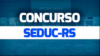Concurso Seduc RS 2023 - Reprodução/Ache Concursos Concurso Seduc RS 2023 - Reprodução/Ache Concursos