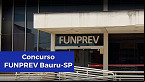 Concurso Funprev Bauru-SP! Saiu edital para 2 cargos