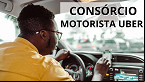 Consórcio proporciona créditos de até R$ 100 mil em compra de carro para motoristas da Uber