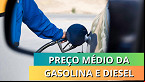 Preços da Gasolina e do Diesel sobem em Setembro; ANP divulga nova tabela