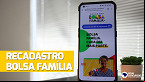 Recadastramento do Bolsa Família: Veja prazo para desbloqueio em outubro