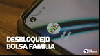 Desbloqueio do Bolsa Família em Novembro começou; Veja quem recebe retroativo