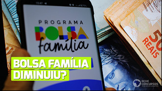 Bolsa Família: valor da parcela diminuiu em novembro. Foto: Ache Concursos