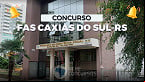 Concurso FAS Caxias do Sul-RS 2023 é aberto 