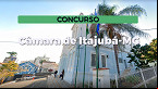 Concurso Câmara de Itajubá-MG 2024: Edital e Inscrição