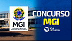 Concurso MGI: Edital publicado! 1.480 vagas de até R$ 20.924