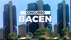 Concurso Banco Central (BC) 2024: Provas são remarcadas para 4 de agosto