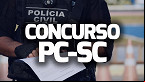 Gabarito PC-SC 2024 para Delegado e Psicólogo sai pela FGV