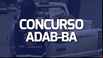 Concurso ADAB-BA 2024: Sai edital com 160 vagas para Fiscal e Técnico