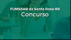 Concurso FUMSSAR de Santa Rosa-RS 2024 é aberto