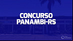 Concurso Prefeitura Panambi-RS 2024: Sai edital com 12 vagas de até R$ 19,1 mil