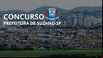 Concurso da Prefeitura de Suzano-SP abre inscrições para 18 vagas