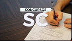 Concursos SC: Mais de 400 vagas abertas de até R$ 24 mil em Abril