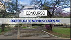 Concurso Prefeitura de Montes Claros-MG 2024: Inscrições abertas
