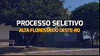 Processo Seletivo Alta Floresta do Oeste-RO 2024: Sai edital