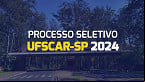 Processo seletivo UFSCAR-SP 2024 - Professor Substituto