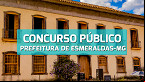 Concurso Prefeitura de Esmeraldas-MG 2024