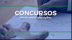 CODEVASF e mais 30 concursos públicos encerram inscrições hoje (10/06)